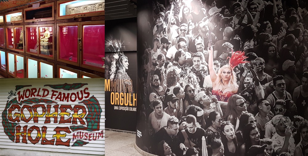 Composite of a Tibetan monastery museum display; the sign for the Gopher Hole museum, and the entrance to the museum of sexual diversity in Sao Paolo